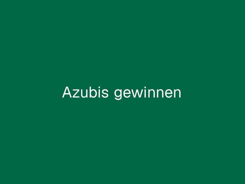 Lehrlinge gewinnen
