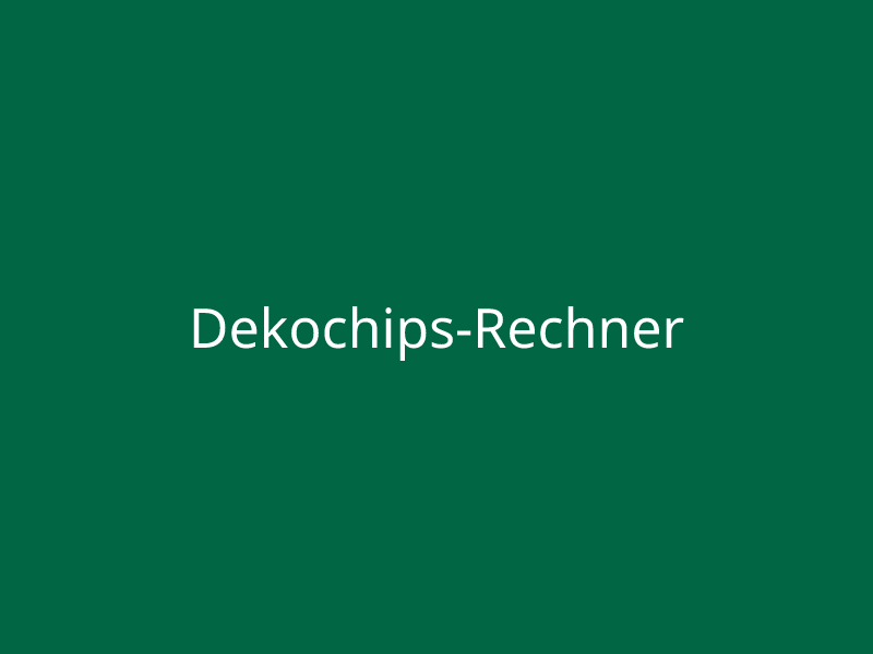 Dekochips-Rechner