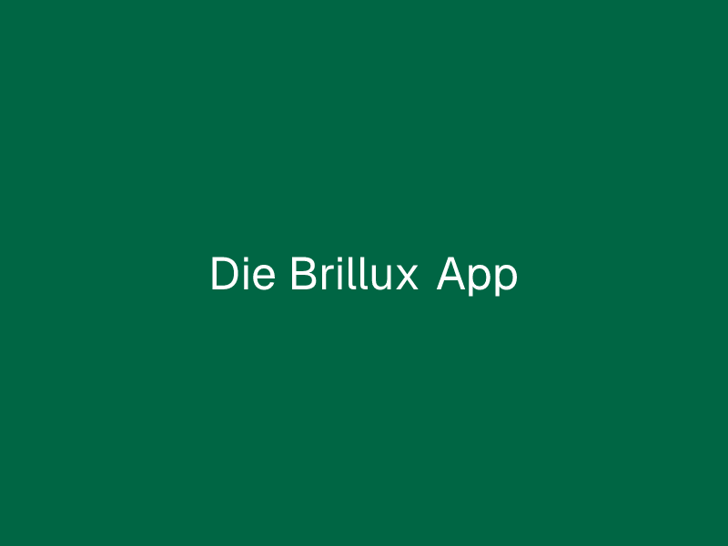 Die Brillux App