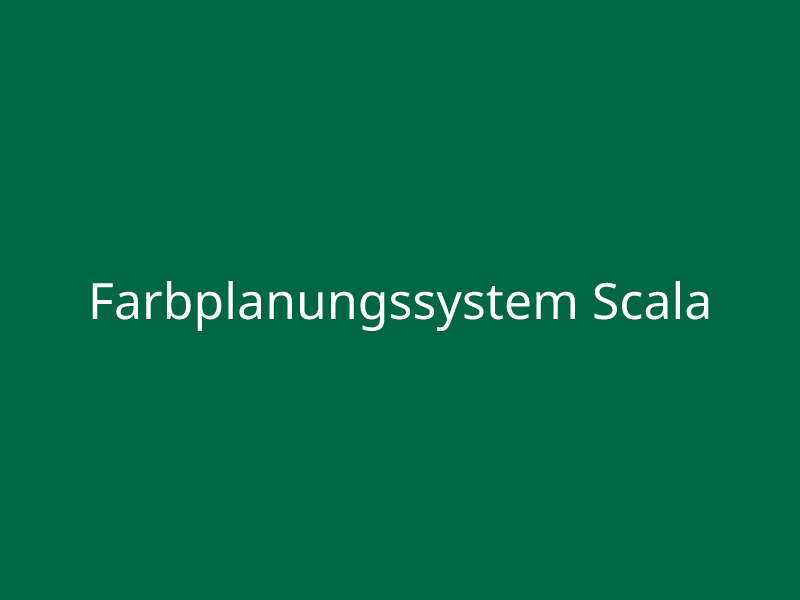 Farbplanungssystem Scala